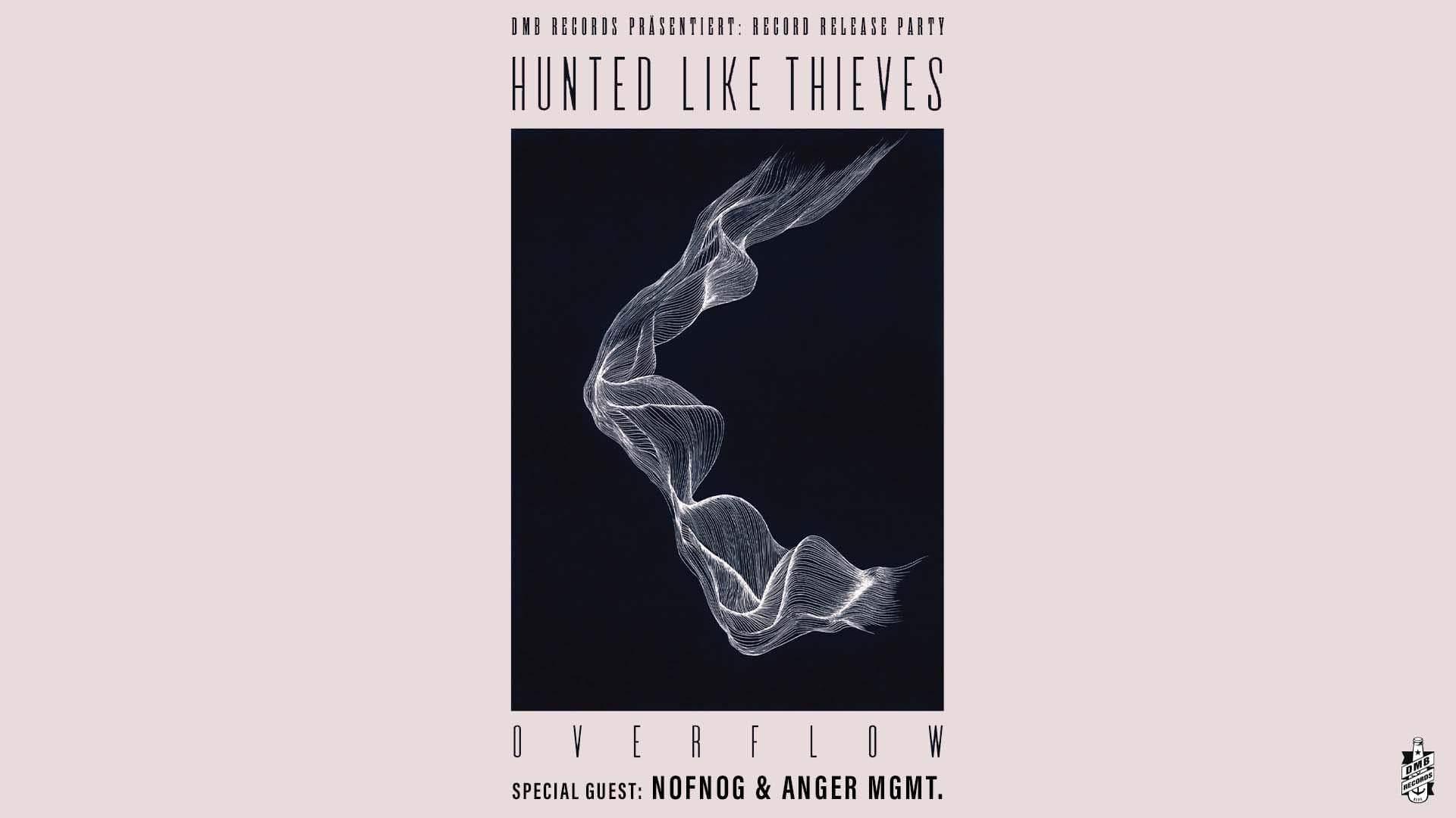 Hunted Like Thieves - Plattentaufe