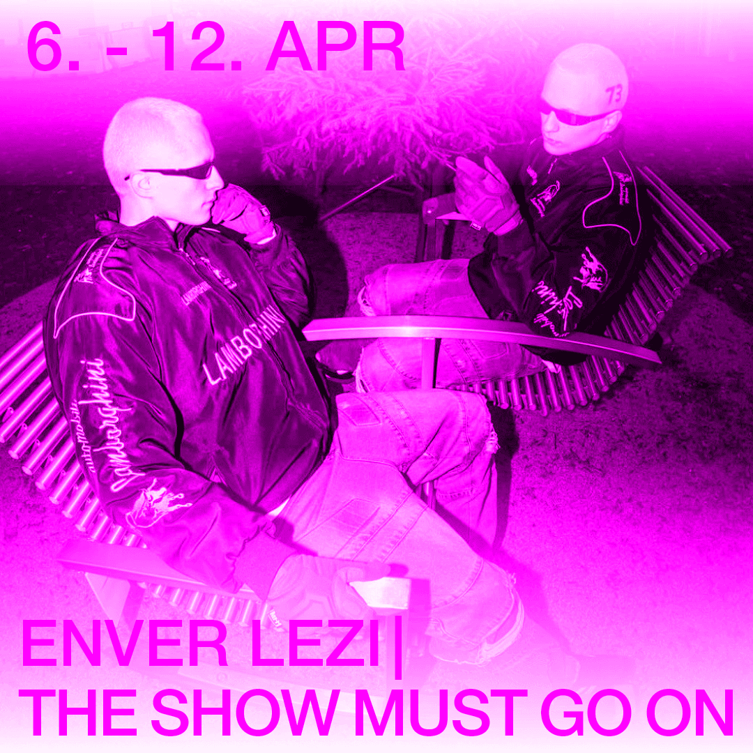 ENVER LEZI: THE SHOW MUST GO ON