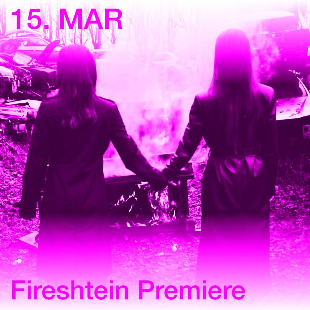 Fireshtein Premiere 