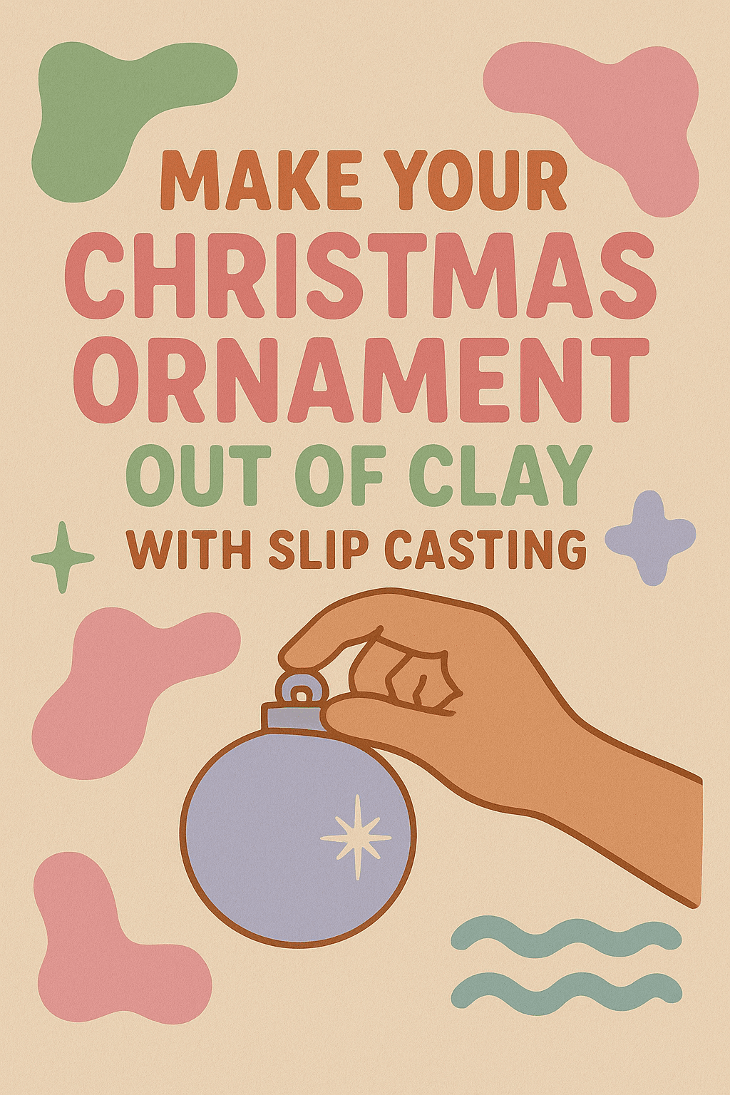 Winter Edition: Giessen mit Ton / Slip casting with Clay - Christmas Ornaments